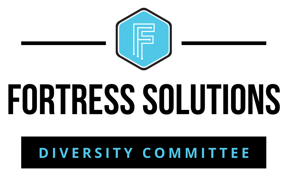 Fortress Solutions Diversity Committee