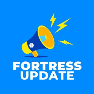 Fortress Update